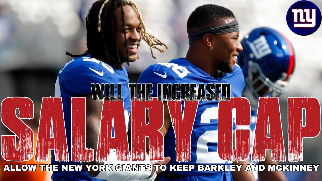 what-does-the-increased-salary-cap-mean-for-the-new-york-giants-youtube