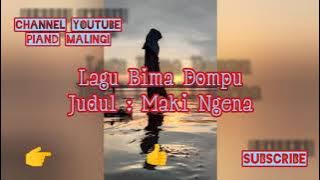 Download lagu Lagu Bima Dompu #Maki Ngena#