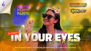IN YOUR EYES FULL PARTYβΌοΈ MELODY BERONDONG BASS NGGEDRUK VIRAL TIKTOK - PEMUDA ELITE OFFICIAL