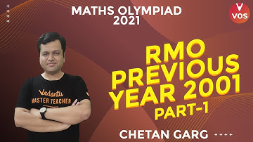 RMO Previous Year 2001 Part - 1 | Maths Olympiad Preparation | Maths Olympiad 2021 | Chetan Sir |VOS