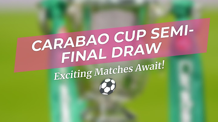 🔥Carabao Cup Semi-Final Draw 2024! Who Will Win?⚽️