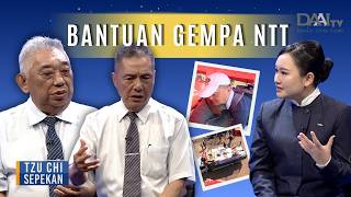 Kisah Haru Relawan di Bencana NTT, 'Warga tidak mau kami pulang' | Tzu Chi Sepekan