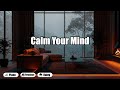 Soothing Rain Sounds and Soft Piano with Cozy Fireplace for Better Sleep and Relaxation