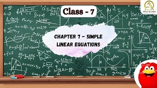 Maths Class 7 | Chapter 7: Simple Linear Equations | Apex Global Learning Publications Net Worth