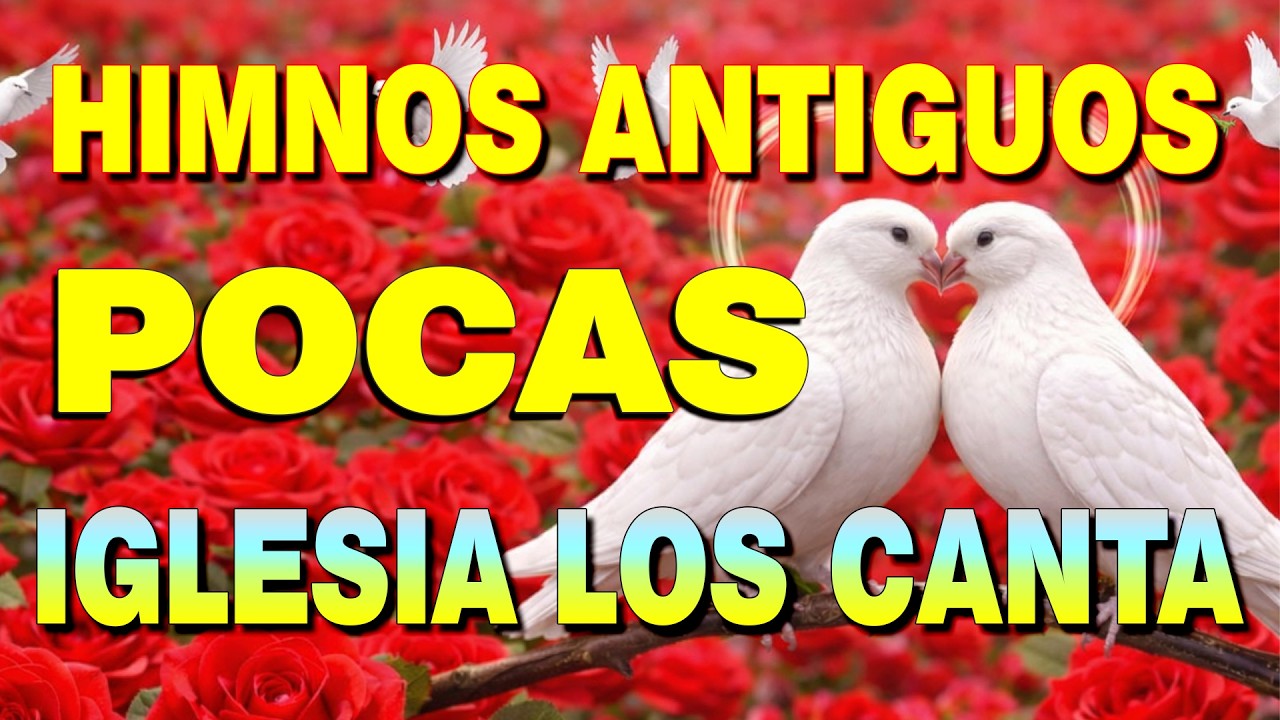 🙏 17 Himnos Para Sanar un Corazón Triste 🙏 La Colección de Oro Que Te AcompañaráGeneraciones