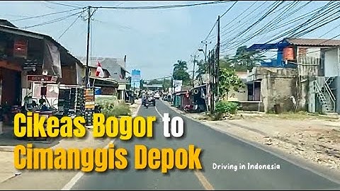 Cikeas Bogor to Cimanggis Depok via Leuwinanggung❗️Nonstop Driving