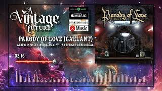 A Vintage Future- Parody Of Love (Gallant) (Official Visualizer)