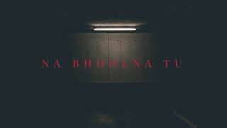 Video-Miniaturansicht von „MITRAZ - Na Bhoolna(Official Audio)“