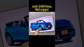 Sourav joshi new car Mini Cooper 🔜..#shorts #video #trending #video #viralshorts #vlog #vlogger