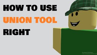 How to use UNION TOOL right (Roblox ultimate build)