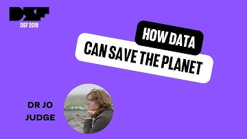 How data can save the planet - Data Science Festival