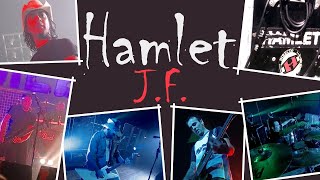 Hamlet - J.F. - Tocando en vivo (2002)