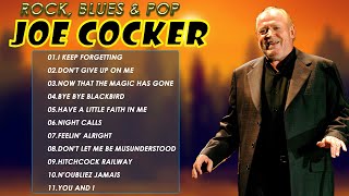 Joe Cocker 💝The Best of Joe Cocker 2022💝Joe Cocker  Greatest Hits Full Album 2022💝