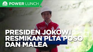 Presiden Jokowi Resmikan  PLTA Poso dan Malea