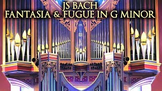 JS BACH -  FANTASIA & FUGUE IN G MINOR BWV 542 - ORGAN OF ST MARY'S CATHEDRAL NEWCASTLE
