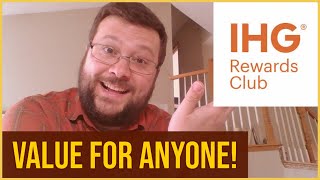 IHG Rewards Club - Best Hotel Chain For Occasional Travel?