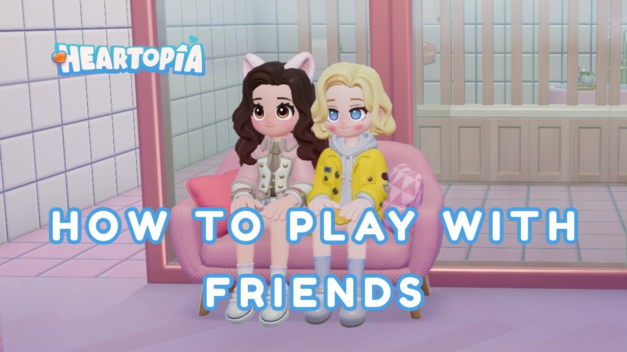 Play With Friends FAST - How to Join Friends in Heartopia Multiplayer ...