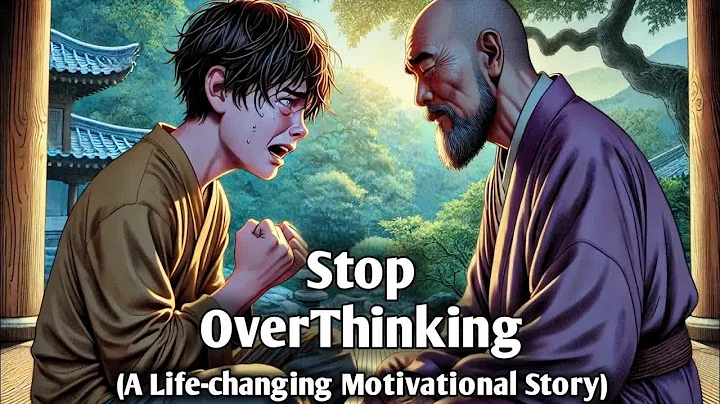 How to Stop Overthinking | Buddhist Story on Overthinking