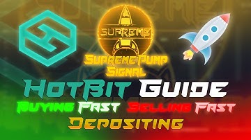 Supreme Pump Signal - HotBit Guide: How To Deposit, Buy & Sell Fast