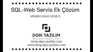 Dgn Sipariş Onay Süreci