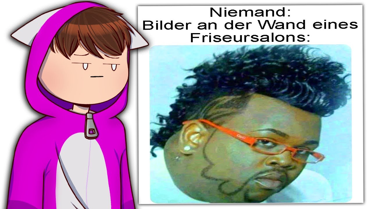 ähmm, die Frisur bitte! - Reddit MeIRL