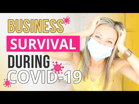 6 Business Survival Tips To Help Grow Your Business During Covid 19 Or Any Other Global Crisis