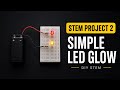Class 6 STEM Project 2 | Simple LED Glow Circuit on Breadboard (2 & 3 LEDs DIY) | Robosiddhi