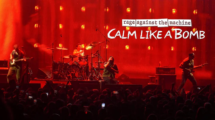 Rage Against The Machine - Calm Like A Bomb - Live 2022