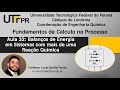 Aula 32 - Balanços de Energia em Sistemas com mais de uma Reação Química