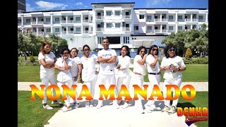 NONA MANADO || LINE DANCE || KUPANG NTT || CHOREO DENKA NDOLU ||