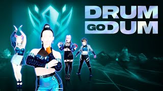 Just Dance+: K/Da Ft. Aluna, Wolftyla, Bekuh Boom - Drum Go Dum (Megastar)