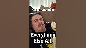 Autistic Solutioning: Everything Else AI #WaltonBigfootJames #autism #cptsd #short #shorts #turvy