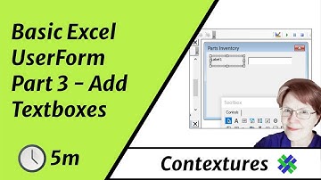 Basic Excel UserForm Part 3 - Add Textboxes