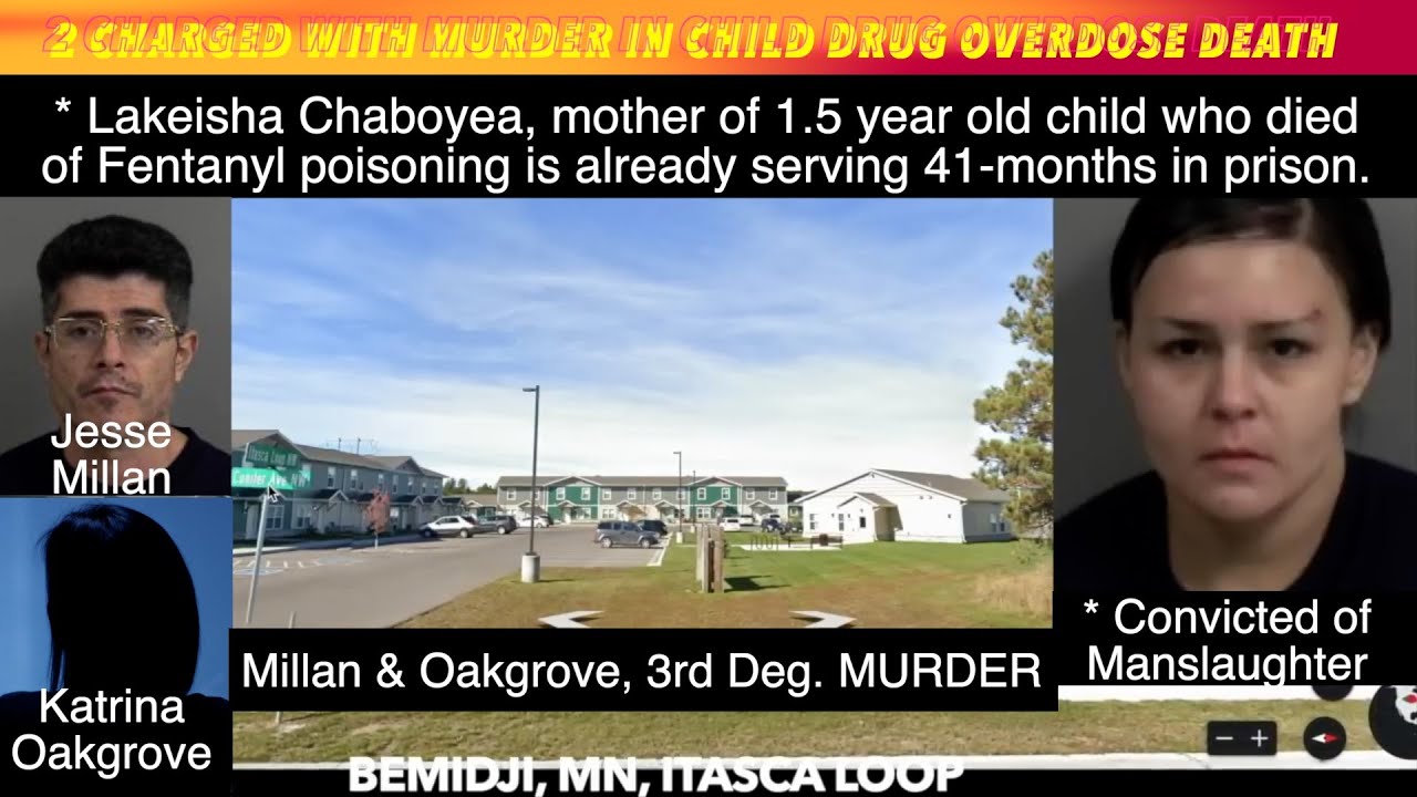 EXCLUSIVE: 2 Charged With Murder In Bemidji Child's Drug Overdose Death ...