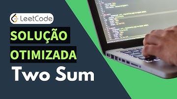 Two Sum - LeetCode 1 - Solução Otimizada em Java