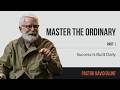 Master the Ordinary: The Leadership Secret to Consistency and Success