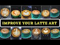 Latte art compilation advanced and beginners latte art design for baristas practice