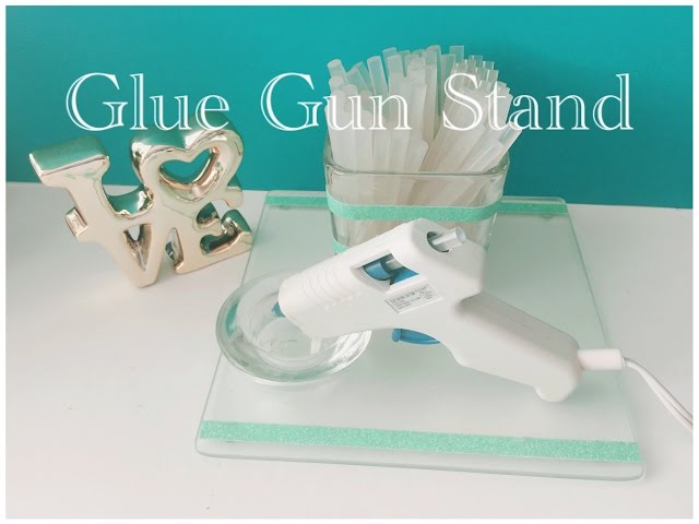 DIY Dollar Tree Glue Gun Stand - Quick & Easy $3 