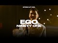 NINETY ONE EGO Speed Up Ver NINETY ONE EGO Speed Up Ver