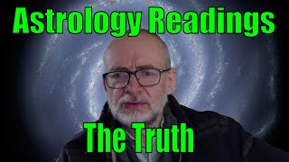 Astrology Readings: The Truth Update