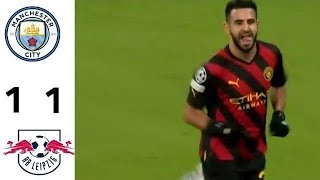 ملخص مباراة مان سيتي و لايبزيج اليوم أهداف مباريات اليوم Man City vs RB Leipzig