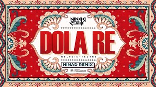 Download Lagu Dola Re - Ninad Remix 2026 | Melodic Techno MP3