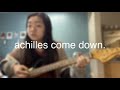 achilles come down - gang of youths | ah