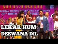 Lekar hum deewana dil  alok katdare  sampada goswami  siddharth entertainers