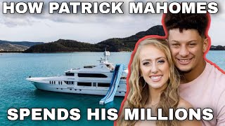 Celebrity How Patrick Mahomes Spends His Millions | Millionaire Motivation Profile