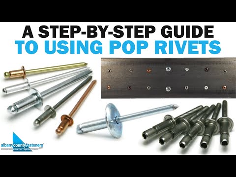 A Step-By-Step Guide on How to Use POP Rivets | Fasteners