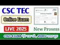 LIVE 2025 || CSC TEC ONLINE EXAM KAISE COMPLETE KARE ? HOW TO COMPLETE CSC TECH ONLINE EXAM ?