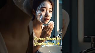 Top Korean Toners for Glowing Skin ✨ | Instant Glow Boost! #SkincareShorts | @echoharb