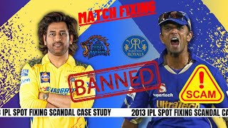 2013 IPL Spot Fixing Case Study