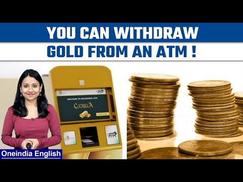 Gold ATM: Hyderabad-based Goldsikka Pvt Ltd setsup Indis’s first gold ATM | Oneindia News *Explainer